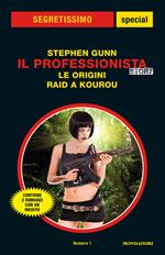 Il Professionista story: Le origini-Raid a Kourou