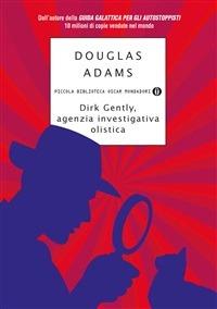 Dirk Gently, agenzia investigativa olistica - Douglas Adams,Andrea Buzzi - ebook