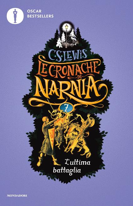 L' ultima battaglia. Le cronache di Narnia. Vol. 7 - Clive S. Lewis,Pauline Baynes,Chiara Belliti - ebook