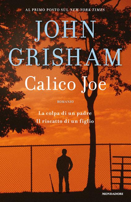 Calico Joe - John Grisham,Nicoletta Lamberti - ebook