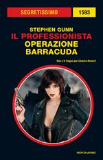 Operazione Barracuda. Il Professionista