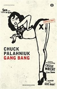 Gang bang - Chuck Palahniuk,Matteo Colombo - ebook