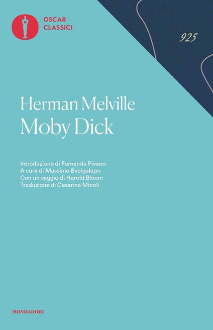 Moby Dick - Herman Melville,Massimo Bacigalupo,Cesarina Minoli - ebook