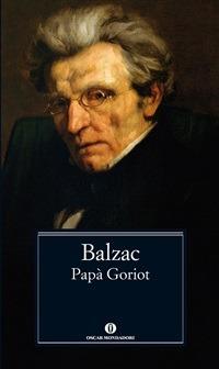 Papà Goriot - Honoré de Balzac,Barbara Gambaccini - ebook