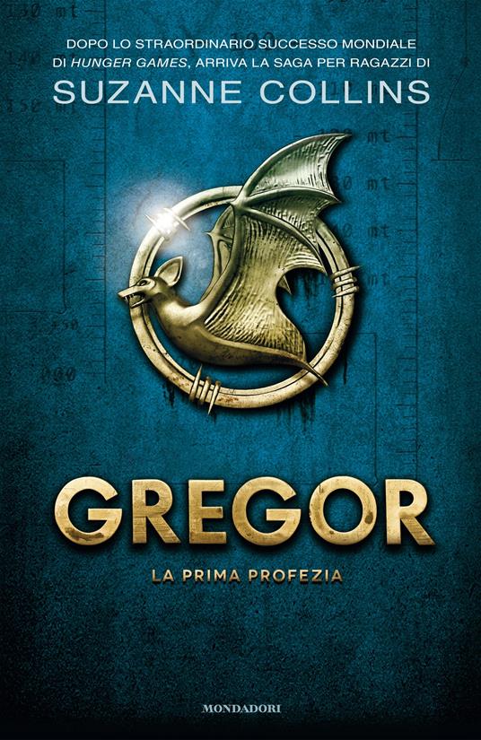 La prima profezia. Gregor. Vol. 1 - Suzanne Collins,Simona Brogli - ebook