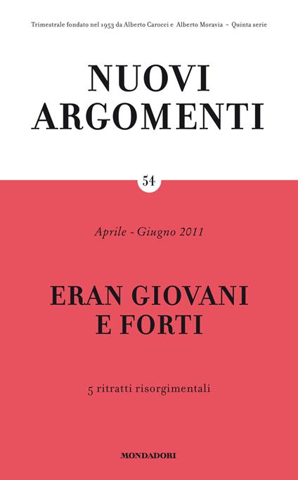 Nuovi argomenti. Vol. 54 - AA.VV. - ebook