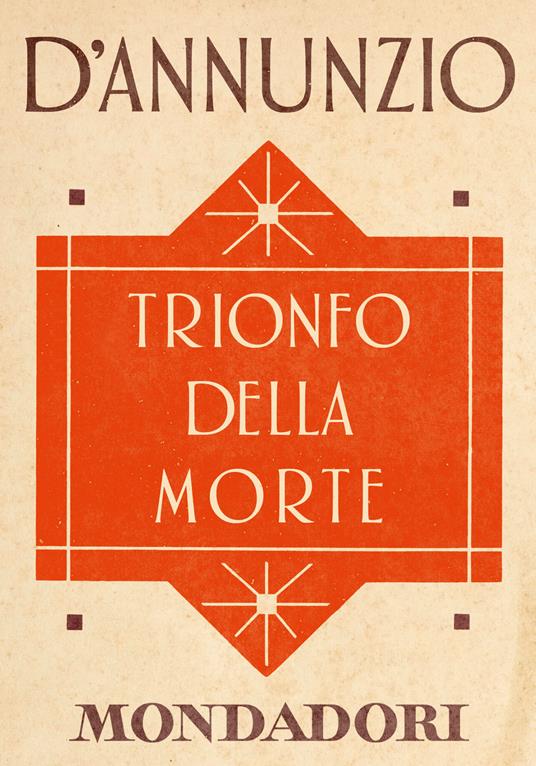 Trionfo della morte - Gabriele D'Annunzio,Annamaria Andreoli - ebook