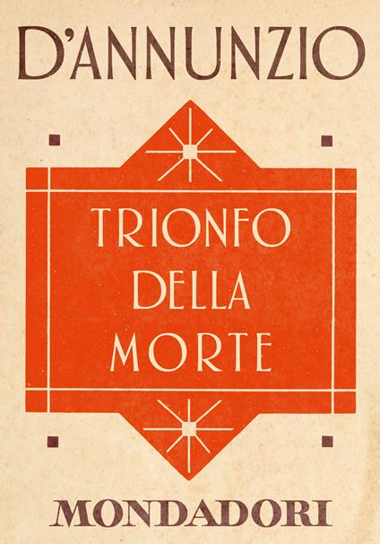 Trionfo della morte - Gabriele D'Annunzio,Annamaria Andreoli - ebook