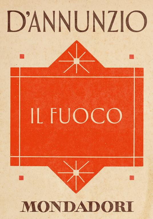Il fuoco - Gabriele D'Annunzio,Niva Lorenzini - ebook