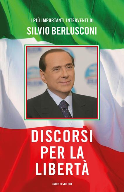 Discorsi per la libertà - Silvio Berlusconi - ebook
