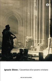 L' avventura di un povero cristiano - Ignazio Silone - ebook