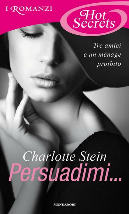 Persuadimi... - Charlotte Stein - ebook