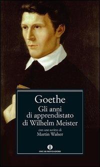 Gli anni di apprendistato di Wilhelm Meister - Johann Wolfgang Goethe,Isabella Bellingacci - ebook