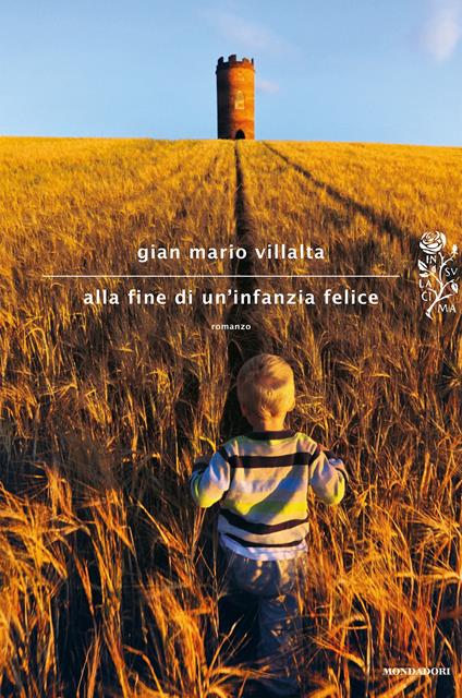 Alla fine di un'infanzia felice - Gian Mario Villalta - ebook