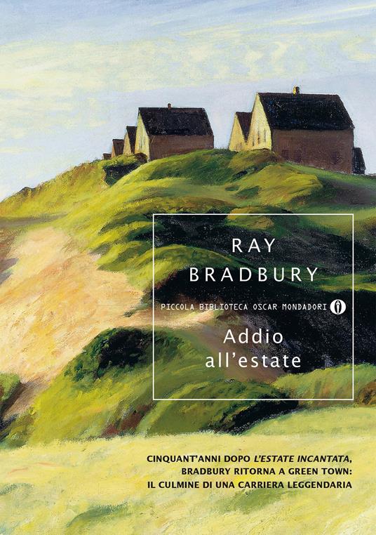 Addio all'estate - Ray Bradbury,Giuseppe Lippi - ebook