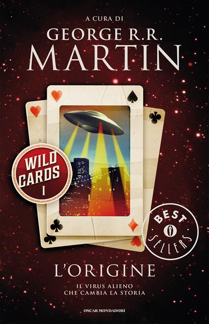 L' origine. Wild cards. Vol. 1 - George R. R. Martin,Riccardo Bentsik,Anna Benucci Serva - ebook