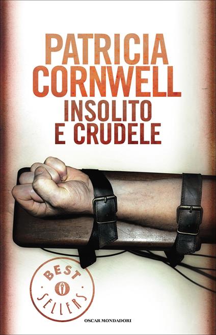 Insolito e crudele - Patricia D. Cornwell,Anna Rusconi - ebook
