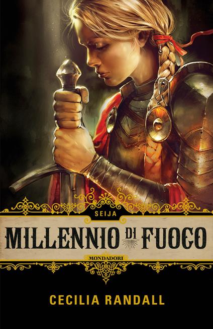 Seija. Millennio di fuoco - Cecilia Randall - ebook