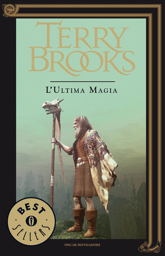 L' ultima magia. Il viaggio della Jerle Shannara. Vol. 3 - Terry Brooks - ebook