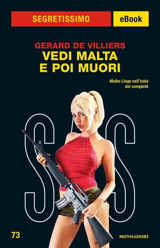 Vedi Malta e poi muori. SAS - Gérard de Villiers - ebook