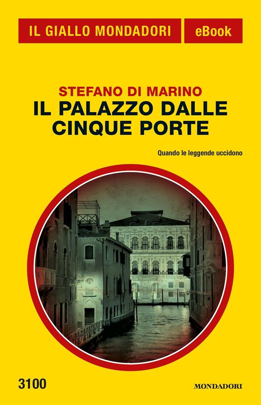 Il palazzo dalle cinque porte - Stefano Di Marino - ebook
