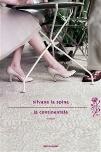 La continentale - Silvana La Spina - ebook