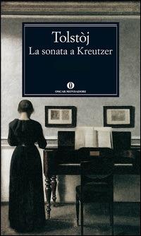 La sonata a Kreutzer - Lev Tolstoj,Elisabetta Bruzzone - ebook
