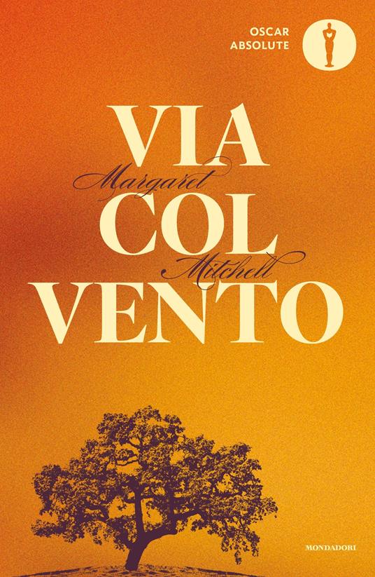 Via col vento - Margaret Mitchell,Enrico Piceni,Ada Salvatore - ebook