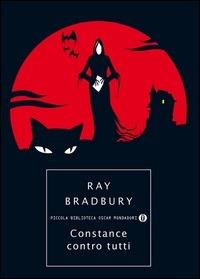 Constance contro tutti - Ray Bradbury,Giuseppe Lippi - ebook