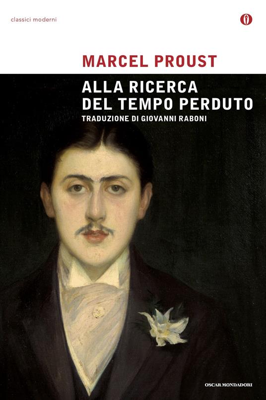Alla ricerca del tempo perduto - Marcel Proust,Giovanni Raboni - ebook
