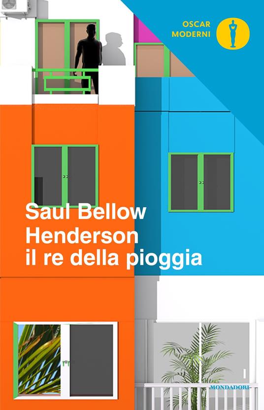 Henderson il re della pioggia - Saul Bellow,Luciano Bianciardi - ebook