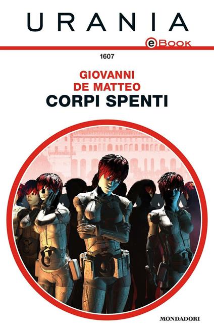 Corpi spenti - Giovanni De Matteo - ebook