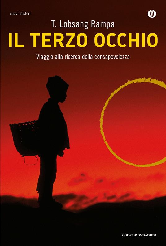 Il terzo occhio - Rampa T. Lobsang,Bruno Oddera - ebook