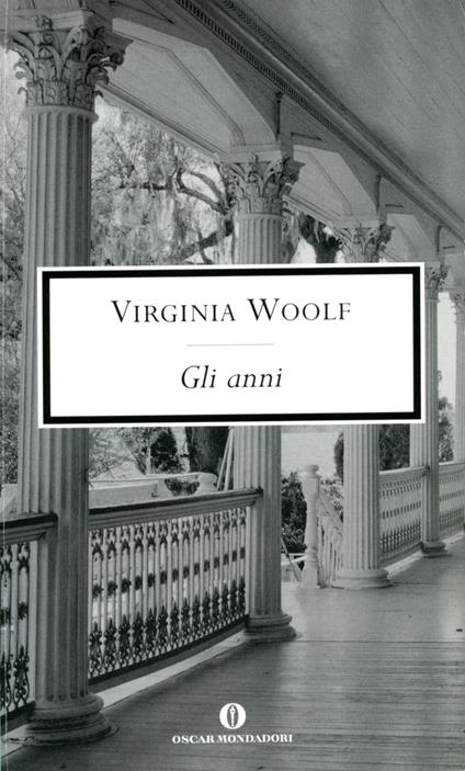 Gli anni - Virginia Woolf,Giulio De Angelis - ebook