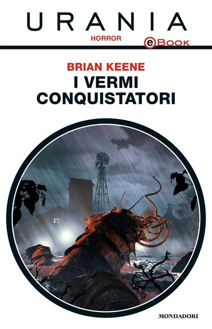 I vermi conquistatori - Brian Keene - ebook