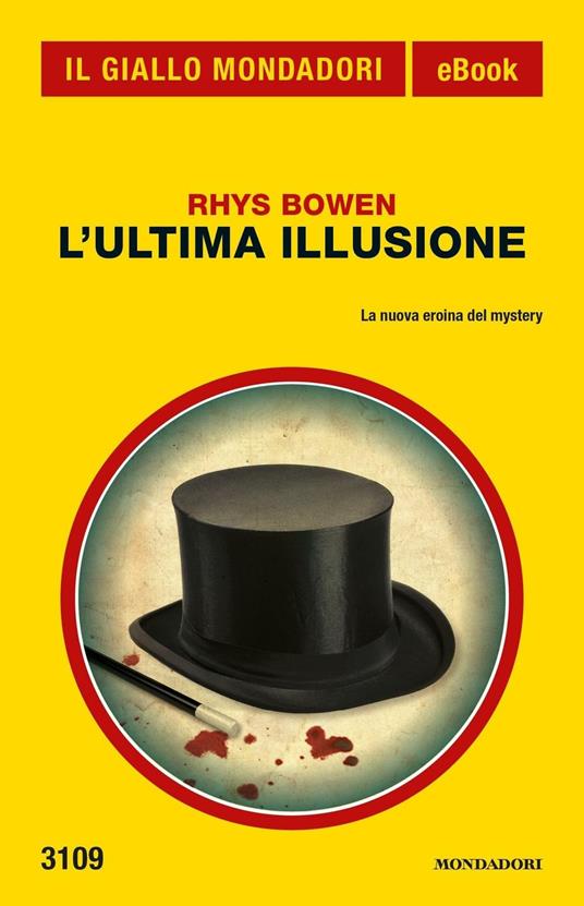 L' ultima illusione - Rhys Bowen,Marilena Caselli - ebook
