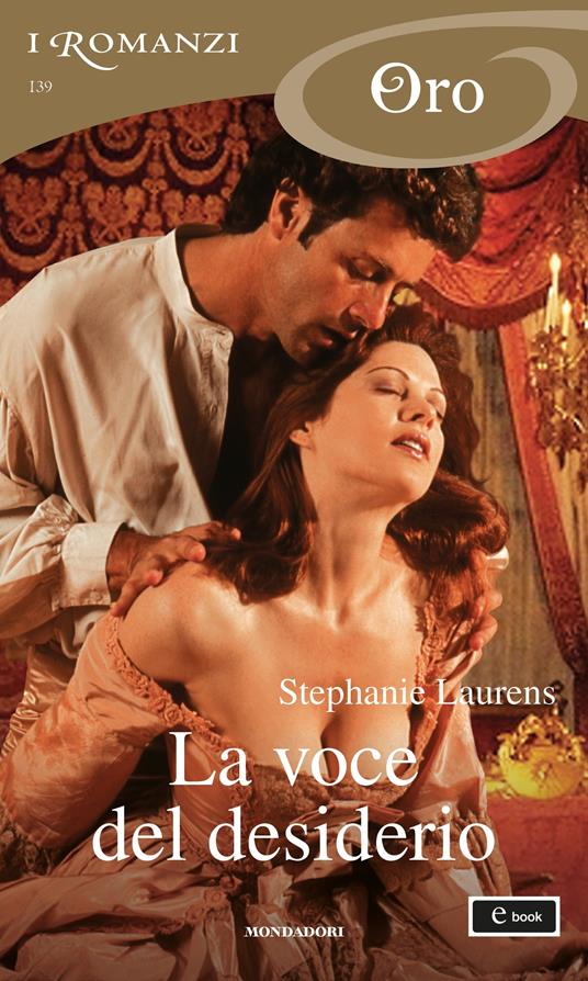 La voce del desiderio - Stephanie Laurens,Giuliano Acunzoli - ebook