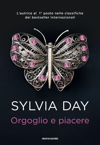 Orgoglio e piacere - Sylvia Day,C. Borello - ebook