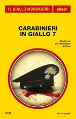 Carabinieri in giallo. Vol. 7