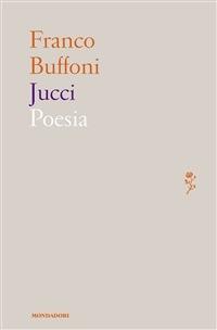 Jucci - Franco Buffoni - ebook