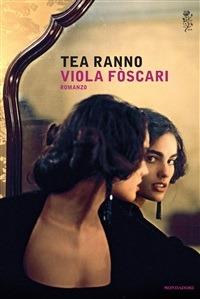 Viola Fòscari - Tea Ranno - ebook