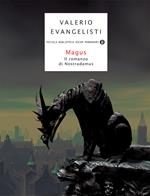 Magus. Il romanzo di Nostradamus