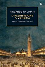 L' inquisizione a Venezia