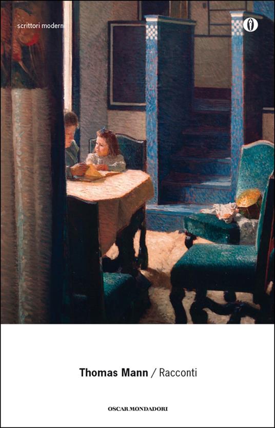 Racconti - Thomas Mann,Marco Beck,Emilio Castellani,Lavinia Mazzucchetti - ebook