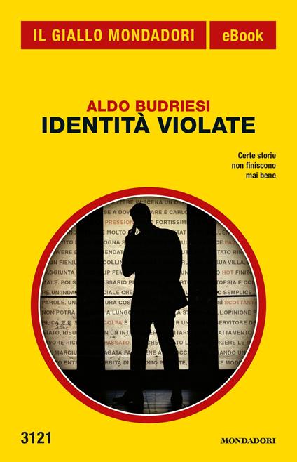 Identità violate - Aldo Budriesi - ebook