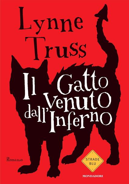 Il gatto venuto dall'Inferno - Lynne Truss,M. Faimali - ebook