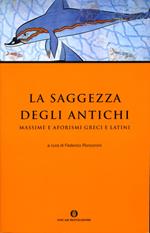 La saggezza degli antichi