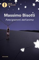 Foto/grammi dell'anima. Libere (im)perfezioni