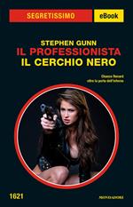 Il cerchio nero. Il Professionista