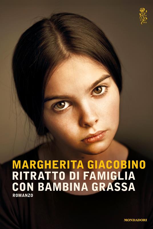 Ritratto di famiglia con bambina grassa - Margherita Giacobino - ebook